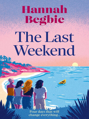 cover image of The Last Weekend